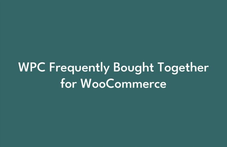 WPC Frequently Bought Together for WooCommerce