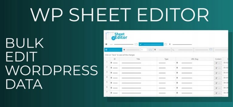 WP Sheet Editor [masowa edycja treści w arkuszu]