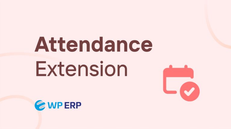WP ERP Attendance | WTYCZKA DLA WORDPRESS | System Rejestracji Czasu Pracy