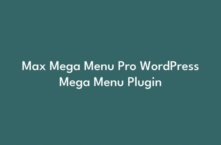Max Mega Menu Pro [potężne menu z pełną kontrolą]