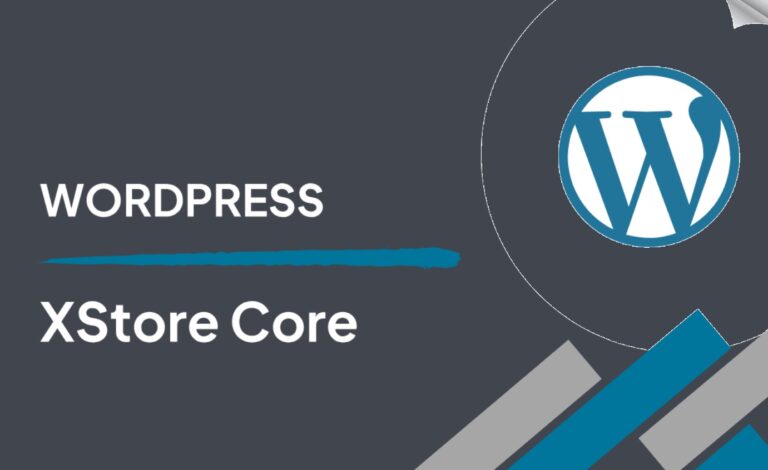 XStore Core [kluczowy element motywu XStore]