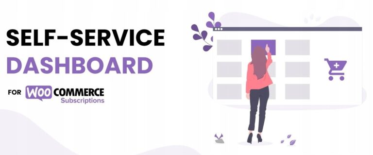Self-service Dashboard WooCommerce Subscriptions